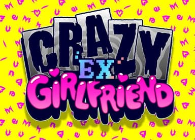 Crazy Ex Girlfriend